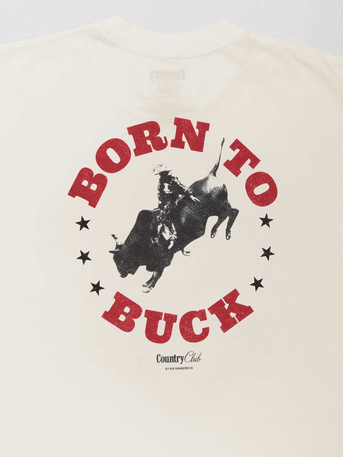 Born to Buck Off White Pigment Dyed Heavyweight Tee