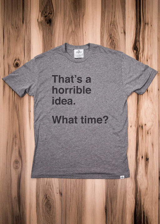 Horrible Idea Men's Heather Grey Classic T-Shirt alternate view