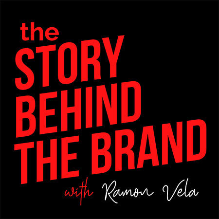 The Story Behind the Brand Podcast