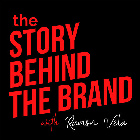 The Story Behind the Brand Podcast