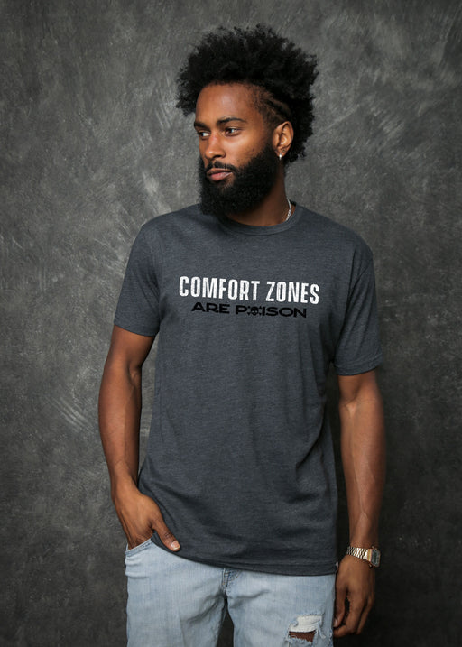 Comfort Zones are Poison Charcoal Classic T-Shirt